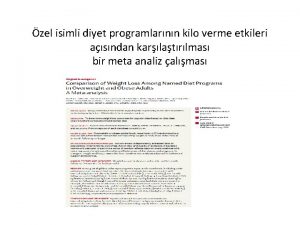 zel isimli diyet programlarnn kilo verme etkileri asndan