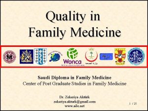 Quality in Family Medicine Saudi Diploma in Family