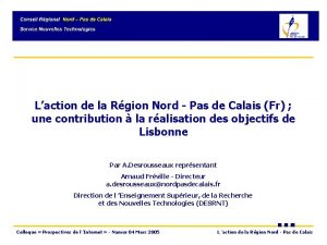 Laction de la Rgion Nord Pas de Calais