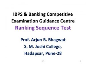 IBPS Banking Competitive Examination Guidance Centre Ranking Sequence