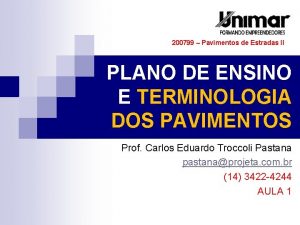 200799 Pavimentos de Estradas II PLANO DE ENSINO