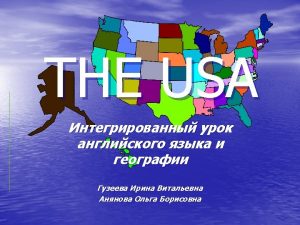 THE USA The Englishspeaking country USA QUIZ Answer