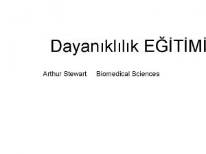 Dayankllk ETM Arthur Stewart Biomedical Sciences Taslak Tanmlar