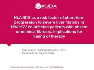 HLAB 18 as a risk factor of shortterm