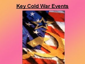 Key Cold War Events The Korean War 1950