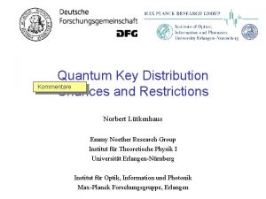 Quantum Key Distribution Kommentare Chances and Restrictions Norbert