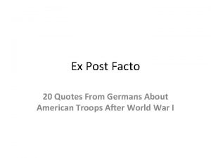 Ex Post Facto 20 Quotes From Germans About