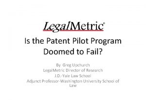 Is the Patent Pilot Program Doomed to Fail