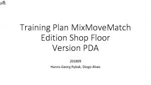 Training Plan Mix Move Match Edition Shop Floor