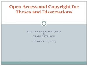 Open Access and Copyright for Theses and Dissertations