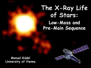 The XRay Life of Stars LowMass and PreMain