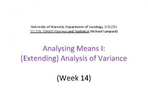 University of Warwick Department of Sociology 201213 SO