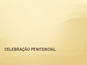 CELEBRAO PENITENCIAL PARQUIA NOSSA SENHORA DA LUZ SANTOS