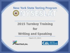 2015 Turnkey Training for Writing and Speaking March