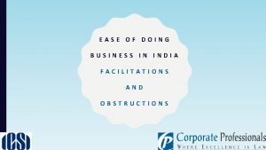 EASE OF DOING BUSINESS IN INDIA FACILITATIONS AND