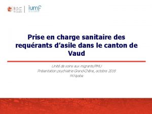 Prise en charge sanitaire des requrants dasile dans