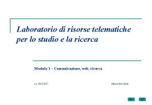 Laboratorio di risorse telematiche per lo studio e