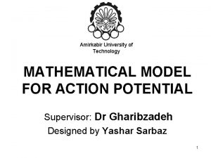 Amirkabir University of Technology MATHEMATICAL MODEL FOR ACTION