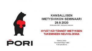 KANSALLISEN IMETYSVIIKON SEMINAARI 29 9 2020 Metropolia AMK