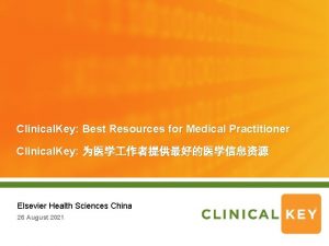 Clinical Key Best Resources for Medical Practitioner Clinical