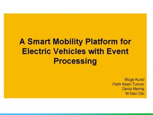 A Smart Mobility Platform for Electric Vehicles with