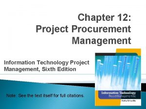 Chapter 12 Project Procurement Management Information Technology Project