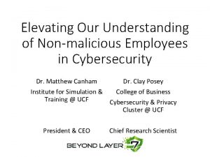 Elevating Our Understanding of Nonmalicious Employees in Cybersecurity