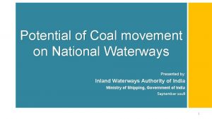 Potential of Coal movement on National Waterways Presented