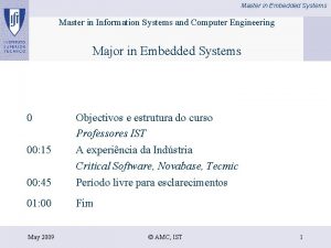 Master in Embedded Systems Master in Information Systems