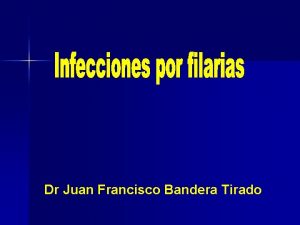 Dr Juan Francisco Bandera Tirado Etiologa y Clasificacin