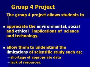 Group 4 Project The group 4 project allows