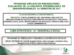 PROGRAMA AMPLIADO DE INMUNIZACIONES EVALUACION DE LA VIGILANCIA