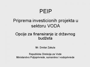 PEIP Priprema investicionih projekta u sektoru VODA Opcije