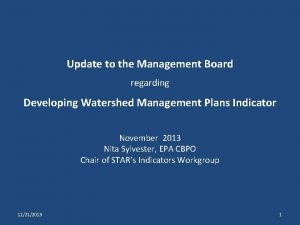 Update to the Management Board regarding Developing Watershed