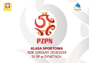 KLASA SPORTOWA ROK SZKOLNY 20182019 IV SP w