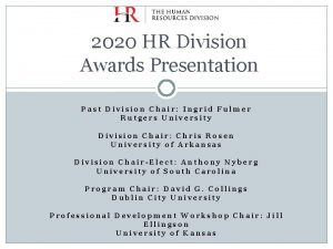 2020 HR Division Awards Presentation Past Division Chair