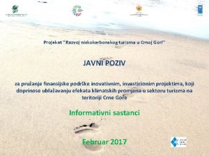 Projekat Razvoj niskokarbonskog turizma u Crnoj Gori JAVNI