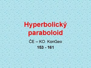 Hyperbolick paraboloid E KO Kon Geo 153 161