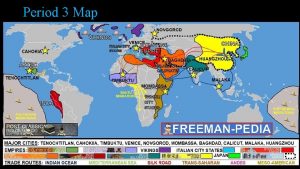 Period 3 Map Period 3 600 to 1450