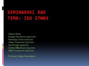 SEMINARSKI RAD TEMA ISO 27003 lanovi tima Dragan