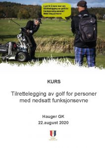 Lyst til lre mer om tilrettelegging av golf