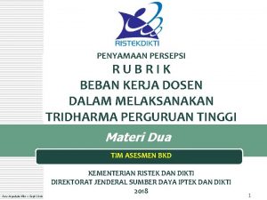 PENYAMAAN PERSEPSI RUBRIK BEBAN KERJA DOSEN DALAM MELAKSANAKAN