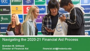Navigating the 2020 21 Financial Aid Process Brandon