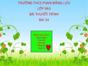 TRNG THCS PHAN NG LU LP 9 A