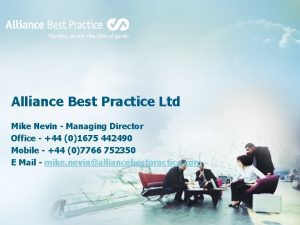 Alliance Best Practice Ltd Mike Nevin Managing Director