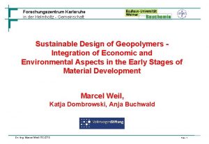 Forschungszentrum Karlsruhe in der Helmholtz Gemeinschaft Sustainable Design