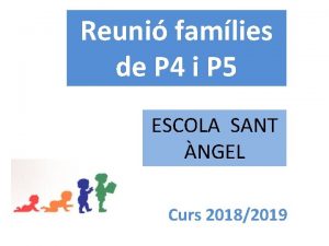 Reuni famlies de P 4 i P 5