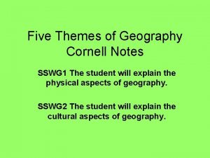 Five Themes of Geography Cornell Notes SSWG 1