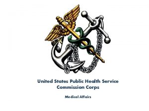 United States Public Health Service Commission Corps Medical