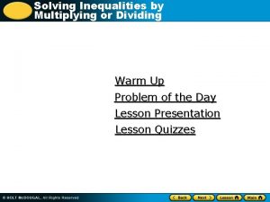 Solving Inequalities by Multiplying or Dividing Warm Up